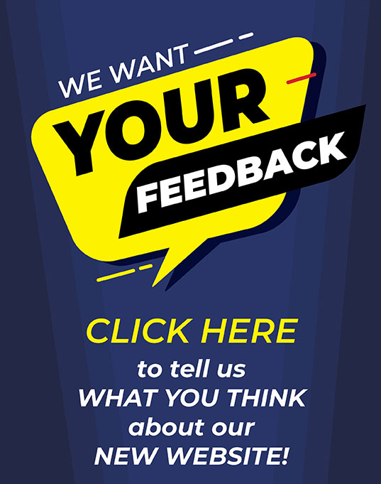 2022 We want your feedback. Click Here to tell us what you think about our new website!